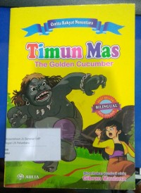 Timun Mas The Golden Cucumbar