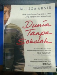 Dunia tanpa sekolah