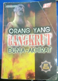 orang yang bangkrut dunia- akhirat
