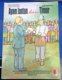 Ayam Jantan dari Timur