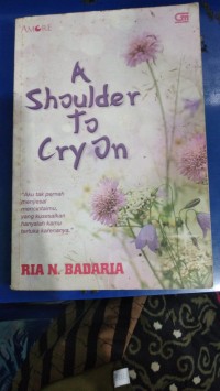 A Shoulder to Cry On