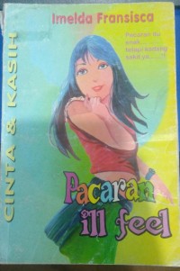 cinta & kasih pacaran ill feel