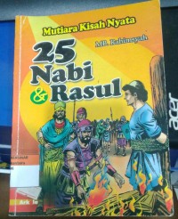 Mutiara Kisah Nyata 25 Nabi & Rasul