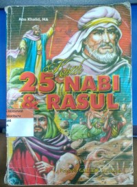 Kisah 25 Nabi & Rasul