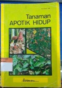 Tanaman Apotik Hidup (Jamu-Jamu Tradisional)