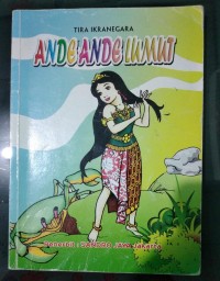 Dongeng Pengantar Tidur : Ande-Ande Lumut