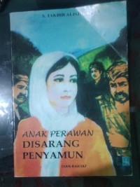 Anak Perawan Disarang Penyamun