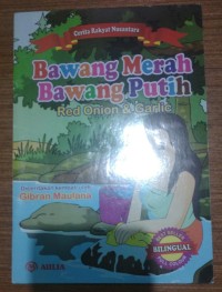 Bawang Merah Bawang Putih: Red Onion & Garlic