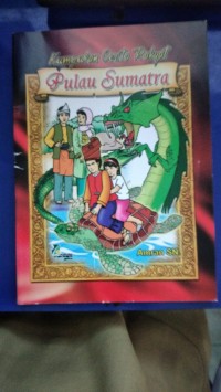Kumpulan Cerita Rakyat Pulau Sumatra