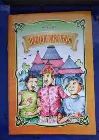 Hadiah Dari Raja