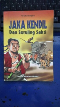 Jaka Kendil dan Seruling Sakti