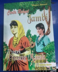 Cerita Rakyat Jambi: Putri Pinang Masak