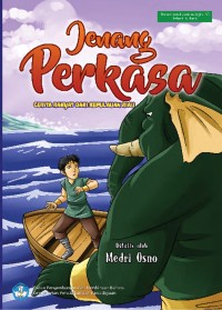 Jenang Perkasa: A Folktale from Riau Archipelago