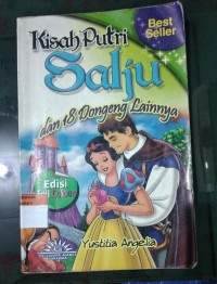 Kisah Putri Salju dan 18 Dongeng Lainnya