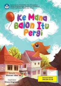 Ke Mana Balon Itu Pergi