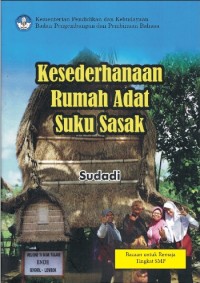 Kesederhanaan Rumah adat Suku Sasak