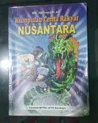 Kumpulan Cerita Rakyat Nusantara