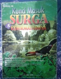 Kunci Masuk Surga dan Kenikmatannya