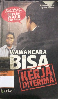 Wawancara Bisa Kerja di Terima