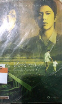 Extraordinary Jurnal of Life: Kimi Kimberly