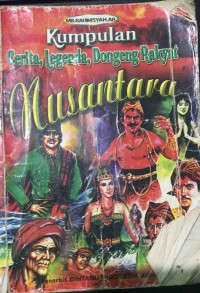 Kumpulan Cerita, Legenda, Dongeng Rakyat Nusantara