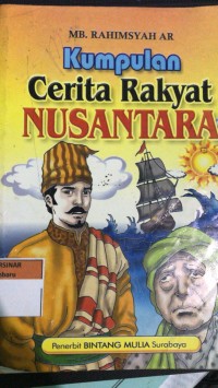 Kumpulan Cerita Rakyat Nusantara