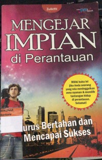 Mengejar Impian di Perantauan
