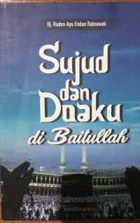 Sujud dan Doaku di Baitullah