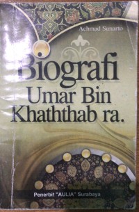 Biografi Umar Bin Khathtahab ra