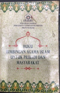 Buku Bimbingan Agama Islam Untuk Pribadi dan Masyarakat