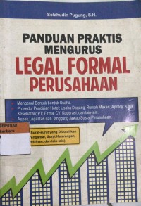 Panduan Praktis Mengurus Legal Formal Perusahaan