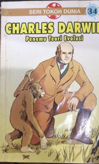 Charles Darwin Penemu Teori Evolusi