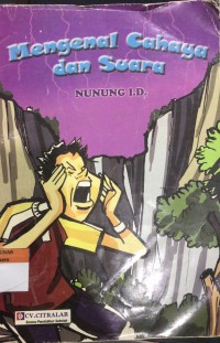 Mengenal Cahaya dan Suara
