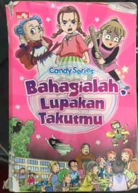 Bahagialah Lupakan Takutmu