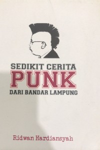 Sedikit Cerita Punk Dari Bandar Lampung