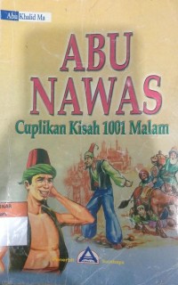 ABU NAWAS Cuplikan Kisah 1001 Malam