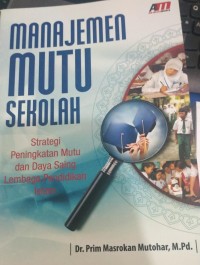 Manajemen Mutu Sekolah
