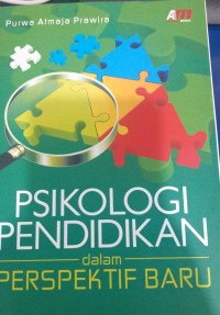 Psikologi Pendidikan dalam Perspektif Baru