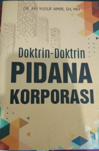Doktrin-Doktrin Pidana Korporasi