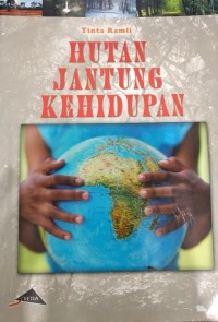 Hutan Jantung Kehidupan
