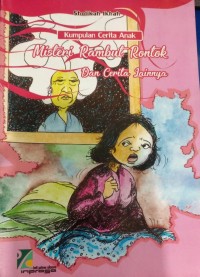 Kumpulan Cerita Anak Misteri Rambut Rontok dan Cerita Lainnya