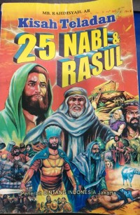 Kisah Teladan 25 Nabi & Rasul