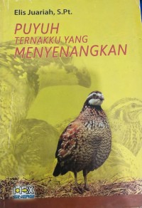 Puyuh Ternakku Yang Menyenangkan