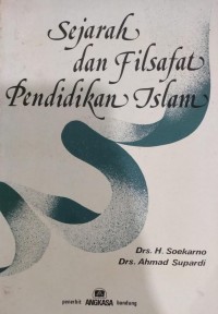 Sejarah dan Filsafat Pendidikan Islam