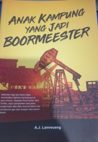 Anak Kampung Yang Jadi Boormeester