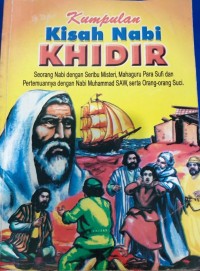 Kumpulan Kisah Nabi Khidir