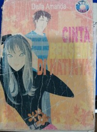 Cinta Bersemi Dihatinya