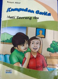 Image of Kumpulan Cerita Hati Seorang Ibu