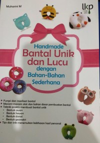 Handmade Bantal Unik dan Lucu dengan Bahan-Bahan Sederhana
