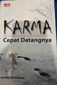 Karma Cepat Datangnya